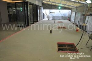 Dot Cafe / Self Levelling Şap